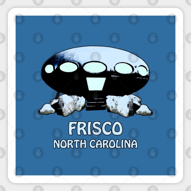 FRISCO NC UFO Magnet by Trent Tides